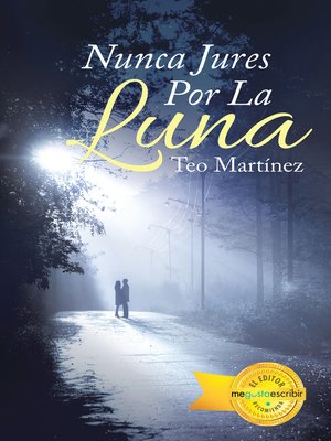 cover image of Nunca Jures Por La Luna